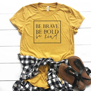 Be Brave Yellow Tshirt